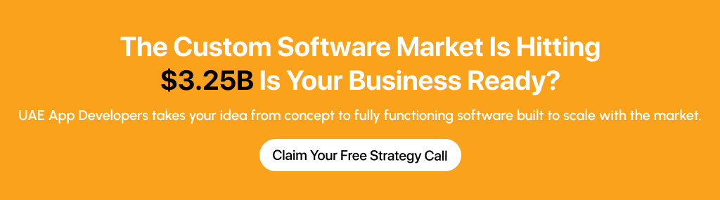 The growth tells you the UAE market; make your software with UAE app developers