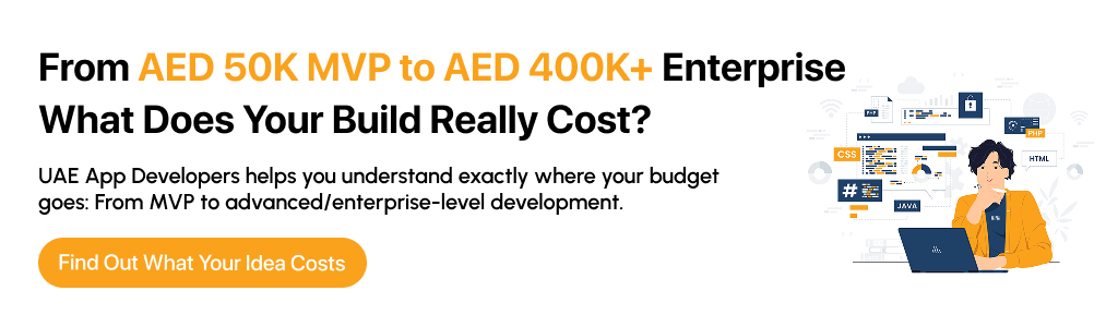 to know your business real cost use the UAE App Developers free guidance